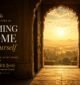 Coming Home to Yourself - Part 10 of The Conscious Living Series